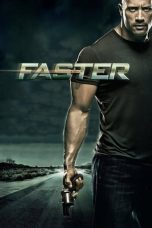 Faster (2010) Faster (2010)