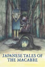 Nonton Film Junji Ito Maniac: Japanese Tales of the Macabre (2023)