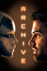 Nonton Film Archive (2020) Nonton Film Archive (2020)