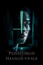 The Possession of Hannah Grace (2018) The Possession of Hannah Grace (2018)