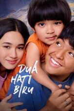Dua Hati Biru (2024) Dua Hati Biru (2024)