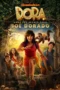 Dora and the Search for Sol Dorado (2025) Dora and the Search for Sol Dorado (2025)