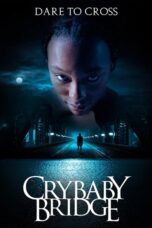 Crybaby Bridge (2026) Crybaby Bridge (2026)