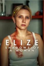 Elize: Shadows of a Woman (2026)
